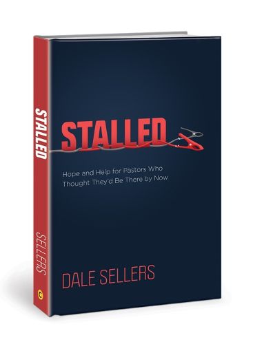 Cover image for Stalled: Hope and Help for Pastors Who Thought They'd Be There by Now