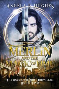 Cover image for Merlin & The Magic of Time