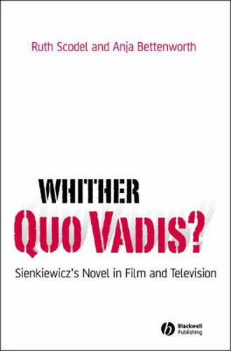 Cover image for Whither Quo Vadis?: Sienkiewicz's Novel in Film and Television