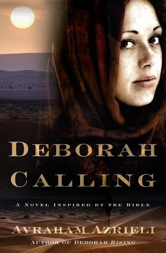 Cover image for Deborah Calling: A Novel Inspired By The Bible