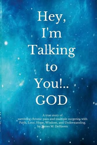 Cover image for Hey, I'm Talking to You!..GOD