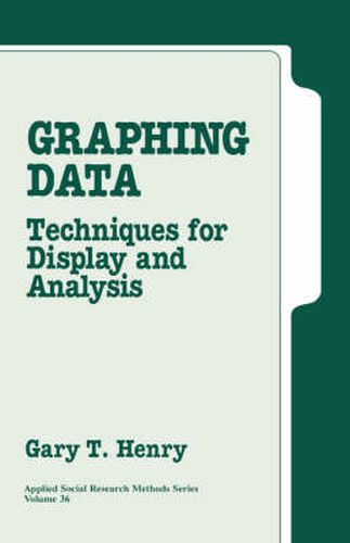 Cover image for Graphing Data: Techniques for Display and Analysis