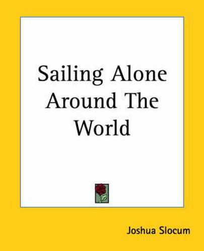 Sailing Alone Around The World