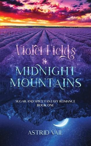 Cover image for Violet Fields & Midnight Mountains