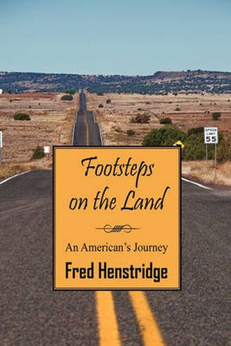 Cover image for Footsteps on the Land: An American's Journey