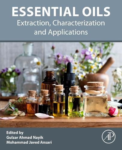 Cover image for Essential Oils: Extraction, Characterization and Applications