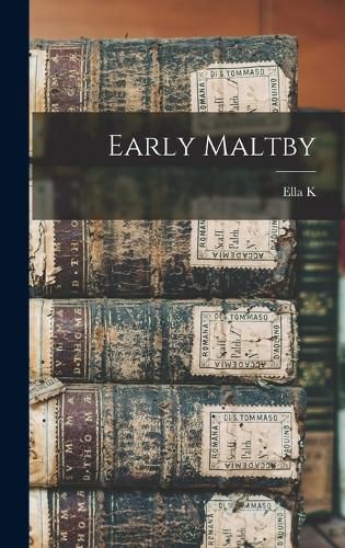 Cover image for Early Maltby