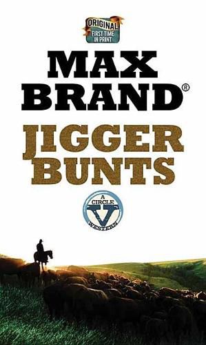 Cover image for Jigger Bunts: A Circle V Western