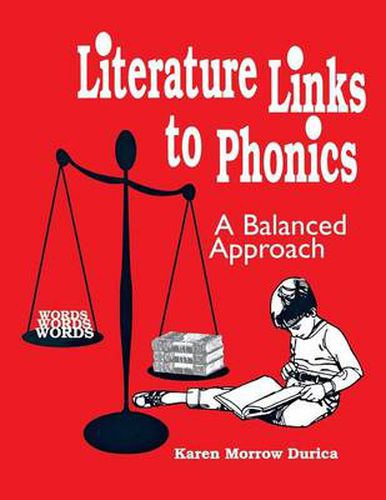 Cover image for Literature Links to Phonics: A Balanced Approach