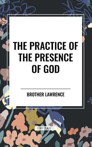 The Practice of the Presence of God