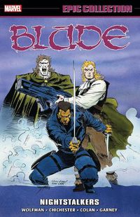 Cover image for Blade Epic Collection: Nightstalkers