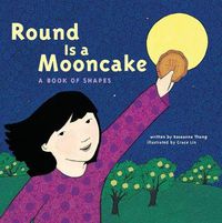 Cover image for Round is a Mooncake