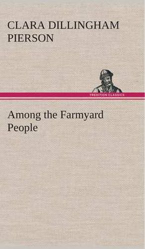 Cover image for Among the Farmyard People