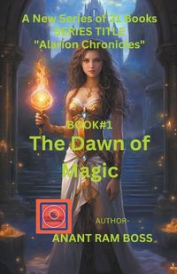 Cover image for The Dawn of Magic