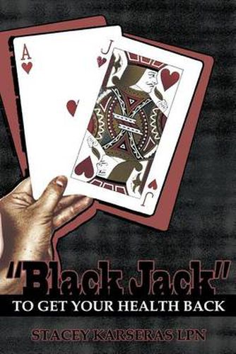 Cover image for Black Jack to Get Your Health Back