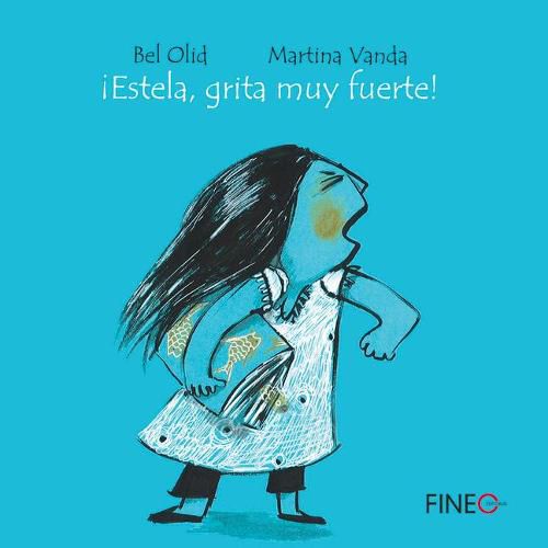 Cover image for !Estela, Grita Muy Fuerte!