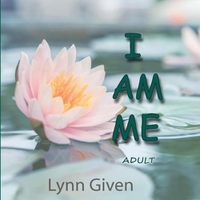 Cover image for I Am Me: Adult