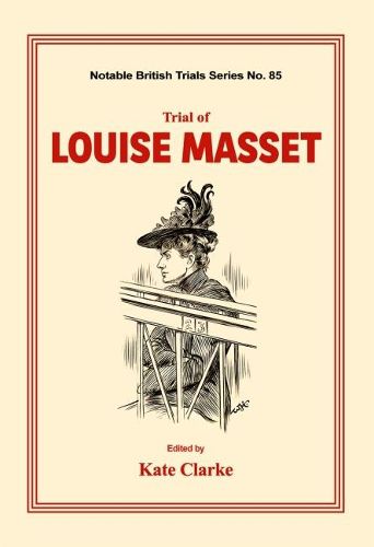 Trial of Louise Masset