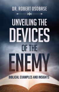 Cover image for Unveiling the Devices of the Enemy