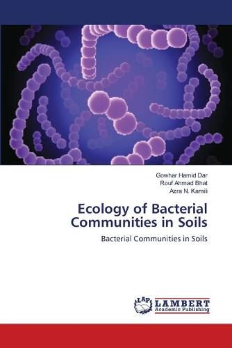 Cover image for Ecology of Bacterial Communities in Soils
