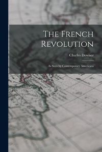 Cover image for The French Revolution