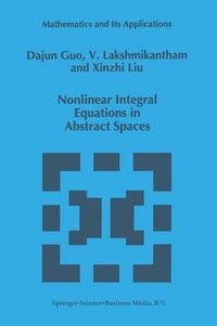 Cover image for Nonlinear Integral Equations in Abstract Spaces