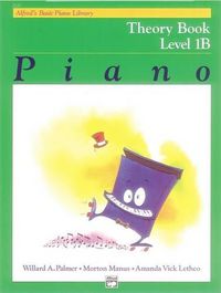 Cover image for Alfred's Basic Piano Library Theory, Bk 1b