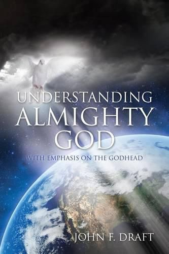 Cover image for Understanding Almighty God