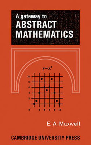 Cover image for A Gateway to Abstract Mathematics