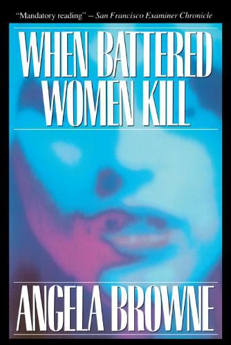 Cover image for When Battered Women Kill