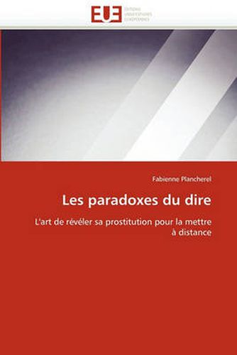 Cover image for Les Paradoxes Du Dire