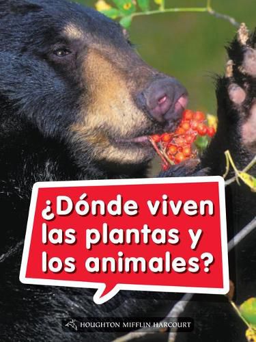 Cover image for Book 038: ?Donde Viven Las Plantas Y Los Animales?: Leveled Reader, Extra Support Grade 1