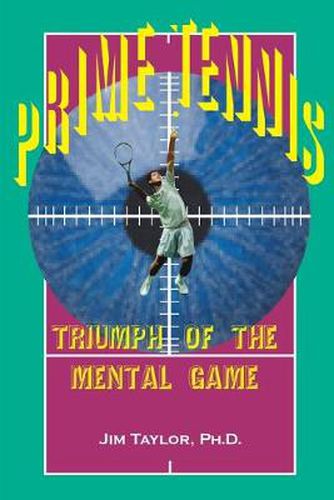 Cover image for Prime Tennis: Triumph of the Mental Game