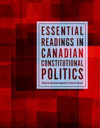 Cover image for Essential Readings in Canadian Constitutional Politics