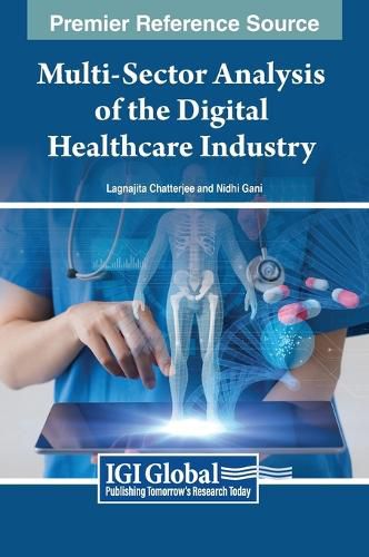 Cover image for Multi-Sector Analysis of the Digital Healthcare Industry