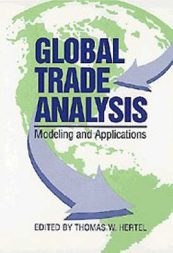 Cover image for Global Trade Analysis: Modeling and Applications