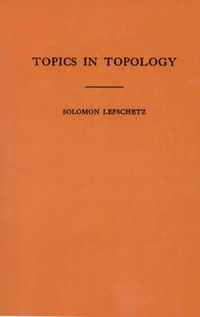 Cover image for Topics in Topology. (AM-10), Volume 10