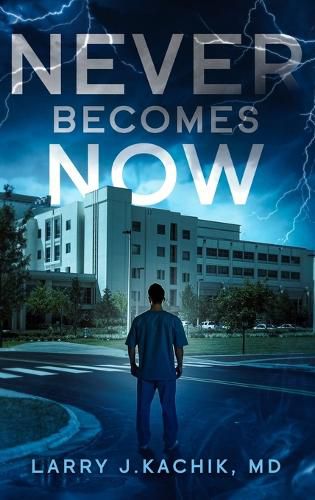 Cover image for Never Becomes Now