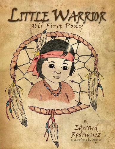 Cover image for Little Warrior: His First Pony