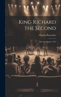 Cover image for King Richard the Second