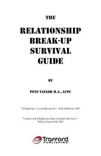 Cover image for The Relationship Break-Up Survival Guide and Absolutely, Positively the Easiest Anger Management Book You'll Ever Need