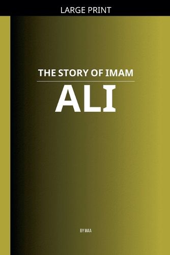Cover image for The Story of Imam Ali
