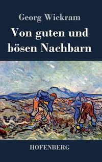 Cover image for Von guten und boesen Nachbarn