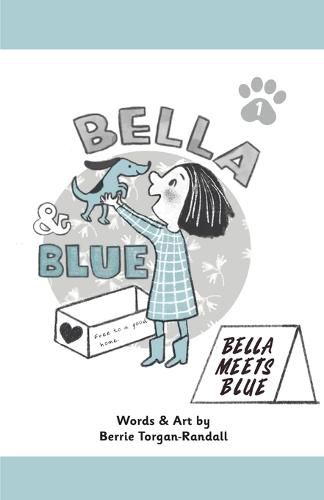 Cover image for Bella & Blue: Bella Meets Blue