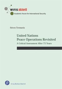 Cover image for United Nations Peace Operations Revisited