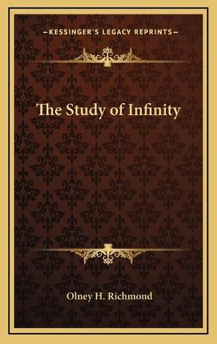 Cover image for The Study of Infinity