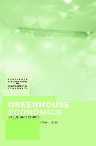 Cover image for Greenhouse Economics: Value and Ethics