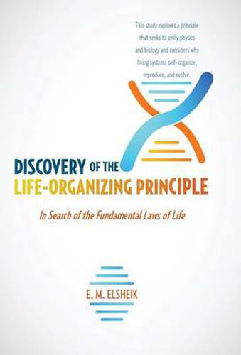 Cover image for Discovery of the Life-Organizing Principle