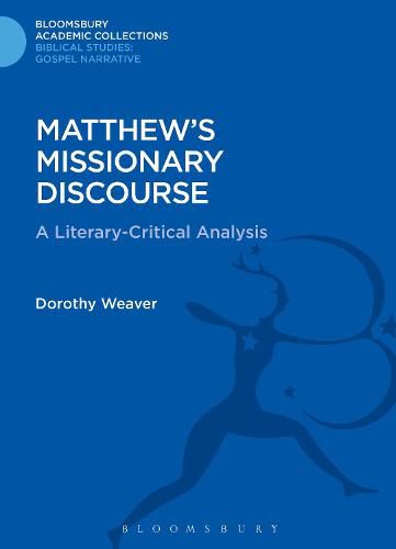 Cover image for Matthew's Missionary Discourse: A Literary-Critical Analysis