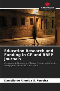 Cover image for Education Research and Funding in CP and RBEP Journals